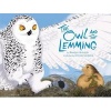 The Owl and the Lemming (Hardcover) - Roselyn Akulukjuk Photo