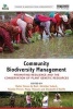 Community Biodiversity Management - Promoting Resilience and the Conservation of Plant Genetic Resources (Paperback) - Walter Simon De Boef Photo