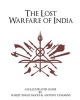 The Lost Warfare of India - An Illustrated Guide (Paperback) - Antony Cummins Photo