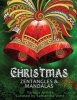 Christmas Zentangles and Mandalas - Coloring Books for Grown-Ups, Adult Relaxation (Paperback) - Samantha West Photo