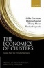 The Economics of Clusters - Lessons from the French Experience (Hardcover) - Gilles Duranton Photo