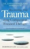 The Compassionate Mind Approach to Recovering from Trauma (Paperback) - Deborah Lee Photo