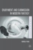 Enjoyment and Submission in Modern Fantasy 2016 (Hardcover, 1st Ed. 2016) - Mihnea Panu Photo