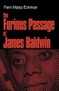 The Furious Passage of James Baldwin (Paperback) - Fern Marja Eckman Photo