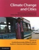 Climate Change and Cities - First Assessment Report of the Urban Climate Change Research Network (Paperback) - Cynthia Rosenzweig Photo