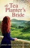 The Tea Planter's Bride (Paperback) - Janet Macleod Trotter Photo