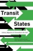 Transit States - Labour, Migration and Citizenship in the Gulf (Paperback) - Abdulhadi Khalaf Photo