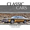 Classic Cars Calendar 2017 - 16 Month Calendar (Paperback) - David Mann Photo