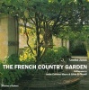 The French Country Garden - New Growth on Old Roots (Paperback) - Louisa Jones Photo