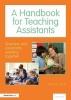 A Handbook for Teaching Assistants - Teachers and Assistants Working Together (Paperback, 3rd Revised edition) - Glenys Fox Photo