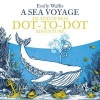 A Sea Voyage - An Anti-Stress Dot-to-Dot Adventure (Paperback, Main Market Ed.) - Emily Wallis Photo