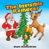 The Invisible Reindeer (Paperback) - Suzie Scatterbrain Photo