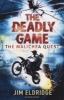 The Deadly Game - The Malichea Quest (Paperback) - Jim Eldridge Photo