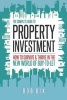 The Complete Guide to Property Investment - How to Survive and Thrive in the New World of Buy-to-Let (Paperback) -  Photo