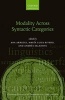 Modality Across Syntactic Categories (Hardcover) - Maria Luisa Rivero Photo