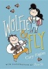 Wolfie and Fly (Hardcover) - Cary Fagan Photo