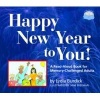 Happy New Year to You - A Read-Aloud Book for Memory-Challenged Adults (Paperback, Large Print Ed) - Lydia Burdick Photo