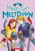 The Mean Girl Meltdown (Paperback) - Lindsay Eyre Photo