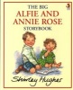 The Big Alfie and Annie Rose Storybook (Paperback, Reissue) - Shirley Hughes Photo