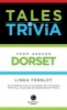 Tales & Trivia Dorset (Paperback) - Linda Fernley Photo