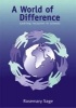 A World of Difference - Tackling Inclusion in Schools (Paperback) - Rosemary Sage Photo