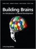 Building Brains - An Introduction to Neural Development (Hardcover) - David Price Photo