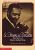 I Have a Dream - The Story of Martin Luther King (Paperback) - Margaret Davidson Photo