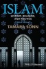 Islam - History, Religion, and Politics (Paperback, 3rd Revised edition) - Tamara Sonn Photo