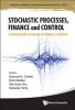 Stochastic Processes, Finance and Control - A Festschrift in Honor of Robert J. Elliott (Hardcover) - Samuel N Cohen Photo