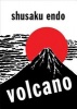 Volcano (Paperback, 2nd Revised edition) - Endo Shusaku Photo