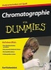 Chromatographie Fur Dummies (German, Paperback) - Karl Kaltenbock Photo