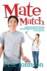 Mate Match (Paperback) - Pete Johnson Photo