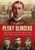 The Real Peaky Blinders - Billy Kimber, the Birmingham Gang and the Racecourse Wars of the 1920s (Paperback) - Carl Chinn Photo