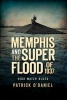 Memphis and the Superflood of 1937: - High Water Blues (Paperback) - Patrick ODaniel Photo