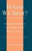 In God We Trust? - Faith-based Organizations and the Quest to Solve America's Social Ills (Hardcover, New) - Lewis D Solomon Photo