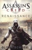 Assassin's Creed - Renaissance (Paperback) - Oliver Bowden Photo