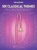 101 Classical Themes for Trombone (Paperback) - Hal Leonard Corp Photo