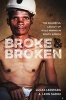 Broke and Broken - The Shameful Legacy of Gold Mining in South Africa (Paperback) - Lucas Ledwaba Photo