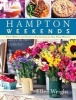 Hampton Weekends - Easy Menus for Casual Entertaining All Year Round (Paperback, 2nd) - Ellen Wright Photo