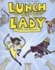 Lunch Lady and the Field Trip Fiasco (Paperback) - Jarrett J Krosoczka Photo