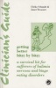 Getting Better Bit(e) By Bit(e) - Survival Kit For Sufferers Of Bulimia Nervosa And Binge Eating Disorders (Hardcover) - Ulrike Schmidt Photo