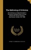 The Hallowing of Criticism - Nine Sermons on Elijah Preached in Rochester Cathedral, with an Essay Read at the Church Congress, Manchester, October 2nd, 1888 (Hardcover) - T K Thomas Kelly 1841 1915 Cheyne Photo