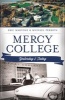 Mercy College (Paperback) - Eric Martone Photo