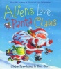 Aliens Love Panta Claus (Hardcover) - Claire Freedman Photo