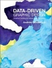 Data-Driven Graphic Design - Creative Coding for Visual Communication (Paperback) - Andrew Richardson Photo