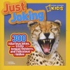 Just Joking - 300 Hilarious Jokes, Tricky Tongue Twisters, and Ridiculous Riddles (Paperback) - National Geographic Kids Photo