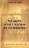 The Alamo and the Texas War for Independence - Heroes, Myths and History (Paperback, 2nd) - Alber A Nofi Photo