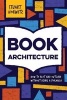 Book Architecture - How to Plot and Outline Without Using a Formula (Paperback) - Stuart Horwitz Photo