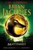 Mattimeo (Paperback, New ed) - Brian Jacques Photo