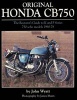 Original Honda CB750 - The Restorer's Guide to K & F Series 750 SOHC Models, 1968-78 (Hardcover) - John Wyatt Photo